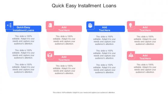 Quick Easy Installment Loans In Powerpoint And Google Slides Cpb