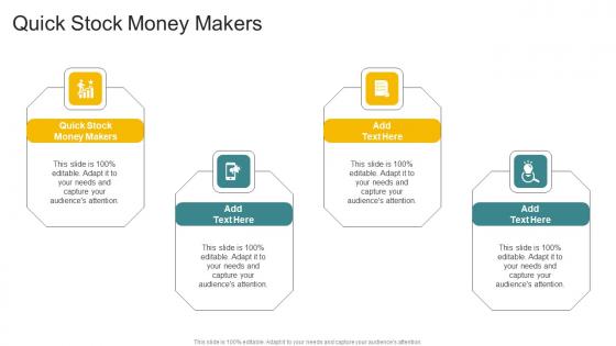 Quick Stock Money Makers In Powerpoint And Google Slides Cpb