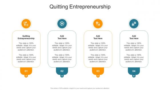 Quitting Entrepreneurship In Powerpoint And Google Slides Cpb