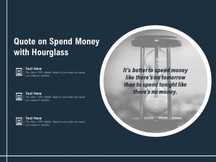 Quote on spend money with hourglass