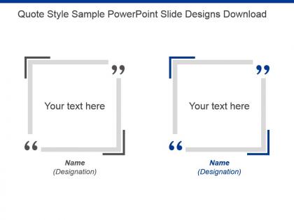 Quote style sample powerpoint slide designs download