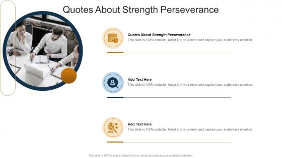 Quotes About Strength Perseverance In Powerpoint And Google Slides Cpb
