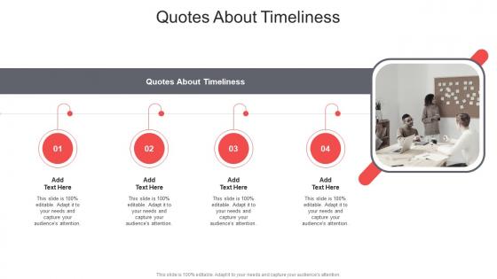 Quotes About Timeliness In Powerpoint And Google Slides Cpb
