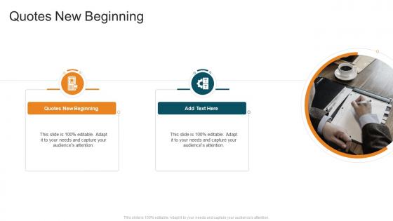 Quotes New Beginning In Powerpoint And Google Slides Cpb