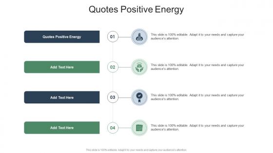 Quotes Positive Energy In Powerpoint And Google Slides Cpb