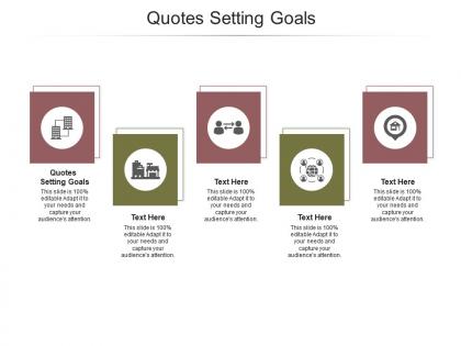 Quotes setting goals ppt powerpoint presentation show slides cpb
