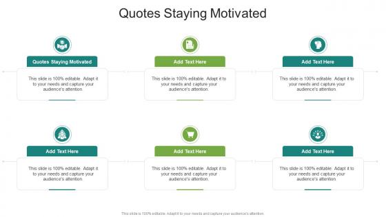 Quotes Staying Motivated In Powerpoint And Google Slides Cpb