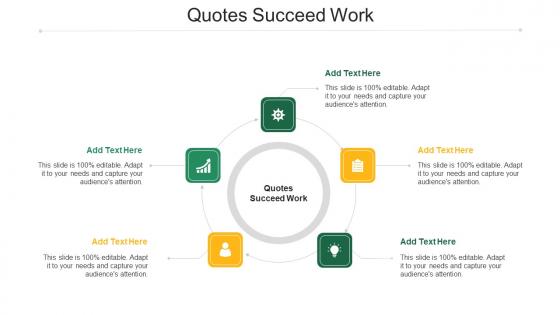 Quotes Succeed Work Ppt Powerpoint Presentation File Inspiration Cpb