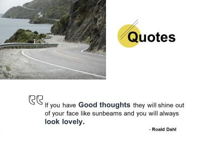 Quotes thoughts ppt powerpoint presentation pictures model