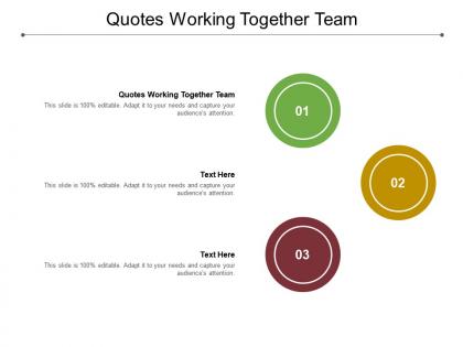 Quotes working together team ppt powerpoint presentation gallery show cpb