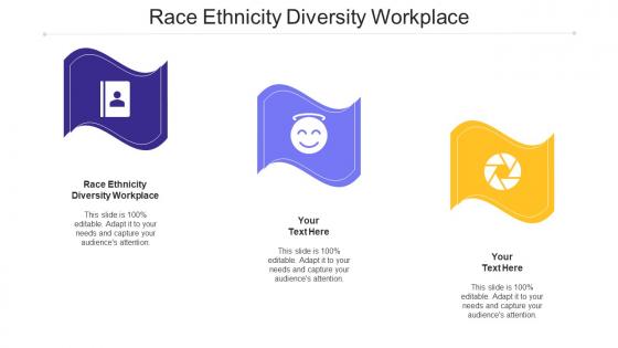 Race Ethnicity Diversity Workplace Ppt Powerpoint Presentation Model Cpb