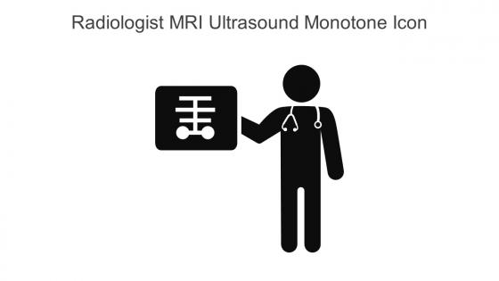 Radiologist MRI Ultrasound Monotone Icon In Powerpoint Pptx Png And Editable Eps Format