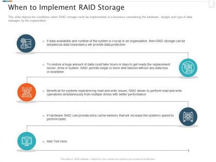 Raid storage it when to implement raid storage ppt powerpoint layouts skills