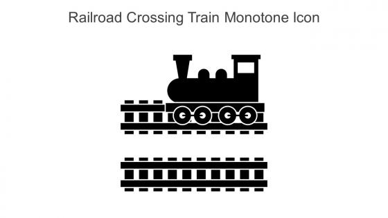 Railroad Crossing Train Monotone Icon In Powerpoint Pptx Png And Editable Eps Format