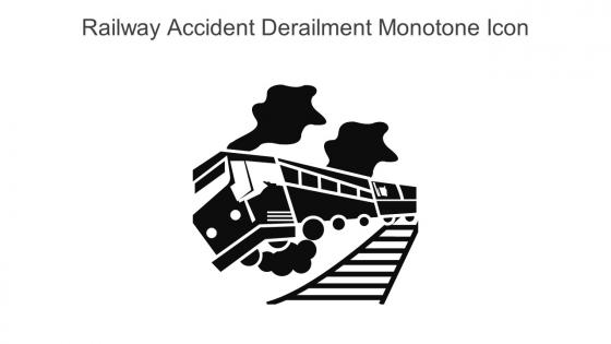 Railway Accident Derailment Monotone Icon In Powerpoint Pptx Png And Editable Eps Format