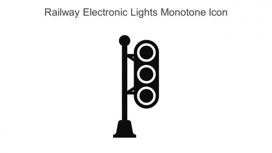 Railway Electronic Lights Monotone Icon In Powerpoint Pptx Png And Editable Eps Format