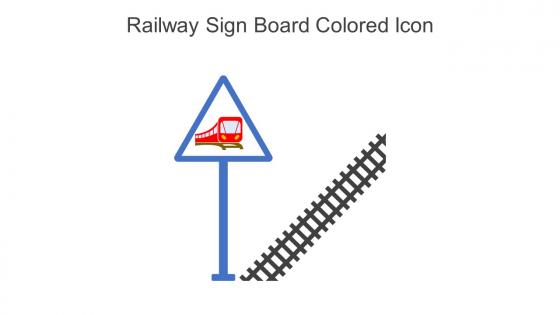 Railway Sign Board Colored Icon In Powerpoint Pptx Png And Editable Eps Format