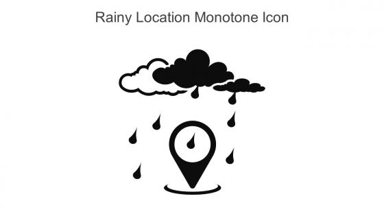 Rainy Location Monotone Icon In Powerpoint Pptx Png And Editable Eps Format