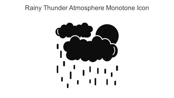 Rainy Thunder Atmosphere Monotone Icon In Powerpoint Pptx Png And Editable Eps Format