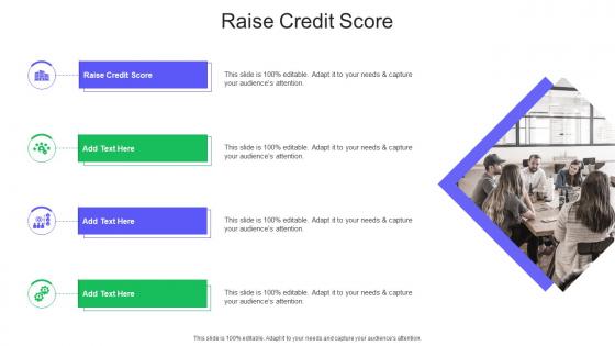 Raise Credit Score In Powerpoint And Google Slides Cpb