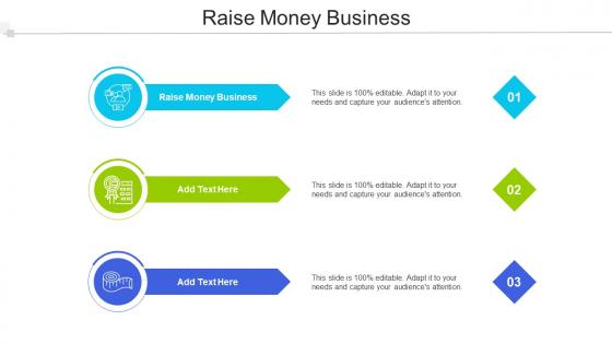 Raise Money Business Ppt Powerpoint Presentation Layouts Graphics Cpb