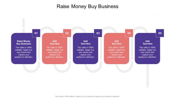 Raise Money Buy Business In Powerpoint And Google Slides Cpb