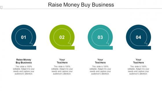 Raise Money Buy Business Ppt Powerpoint Presentation Portfolio Summary Cpb