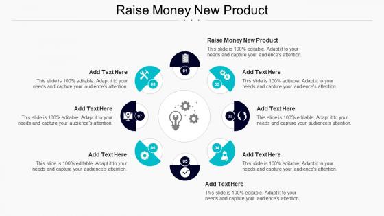 Raise Money New Product Ppt Powerpoint Presentation File Influencers Cpb