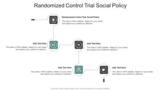Randomized Control Trial Social Policy In Powerpoint And Google Slides Cpb