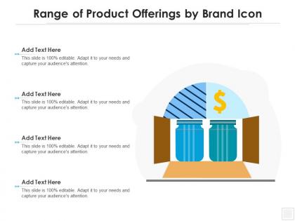 Range of product offerings by brand icon