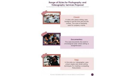 Range Of Styles For Photography And Videography Services Proposal One Pager Sample Example Document
