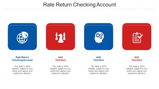 Rate Return Checking Account Ppt Powerpoint Presentation Template Cpb