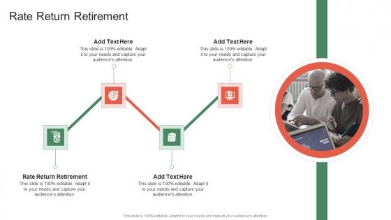 Rate Return Retirement In Powerpoint And Google Slides Cpb