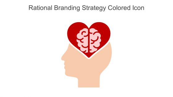 Rational Branding Strategy Colored Icon In Powerpoint Pptx Png And Editable Eps Format