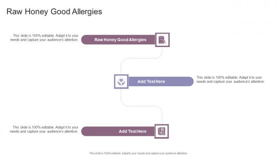Raw Honey Good Allergies In Powerpoint And Google Slides Cpb