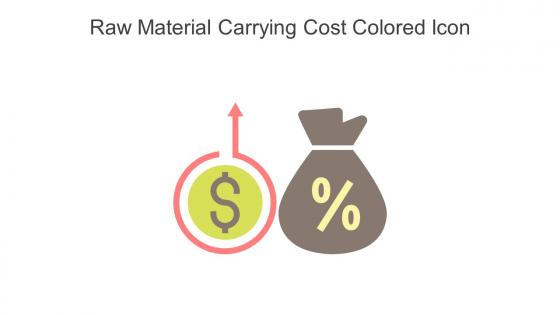Raw Material Carrying Cost Colored Icon In Powerpoint Pptx Png And Editable Eps Format