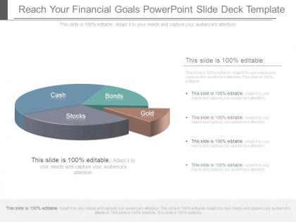 Reach your financial goals powerpoint slide deck template