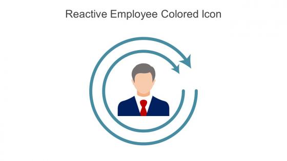Reactive Employee Colored Icon In Powerpoint Pptx Png And Editable Eps Format