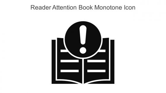 Reader Attention Book Monotone Icon In Powerpoint Pptx Png And Editable Eps Format
