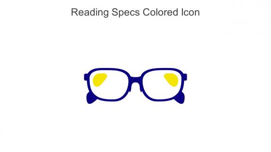 Reading Specs Colored Icon In Powerpoint Pptx Png And Editable Eps Format