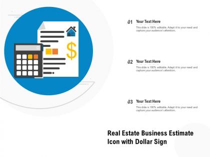 Real estate business estimate icon with dollar sign