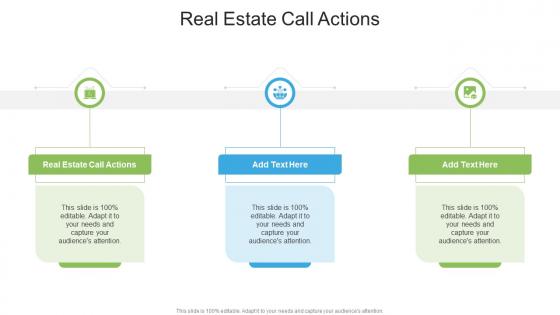 Real Estate Call Actions In Powerpoint And Google Slides Cpb