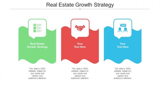 Real Estate Growth Strategy Ppt Powerpoint Presentation Infographics Slide Download Cpb