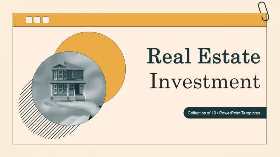 Real Estate Investment Powerpoint Ppt Template Bundles