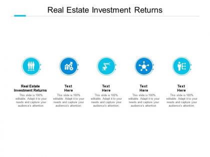 Real estate investment returns ppt powerpoint presentation pictures download cpb