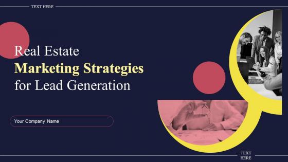 Real Estate Marketing Strategies For Lead Generation Powerpoint Presentation Slides MKT CD
