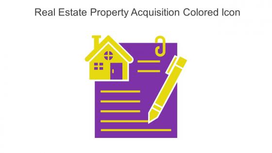 Real Estate Property Acquisition Colored Icon In Powerpoint Pptx Png And Editable Eps Format