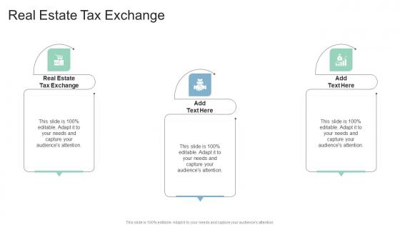 Real Estate Tax Exchange In Powerpoint And Google Slides Cpb