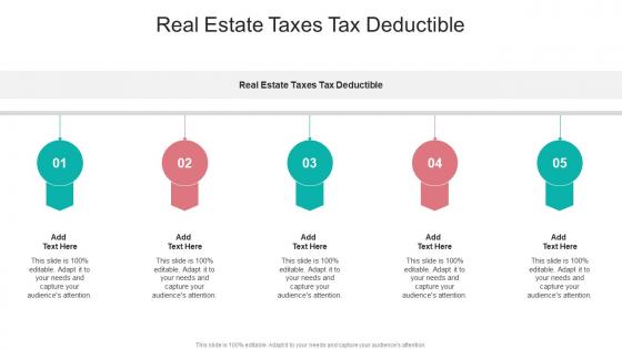 Real Estate Taxes Tax Deductible In Powerpoint And Google Slides Cpb