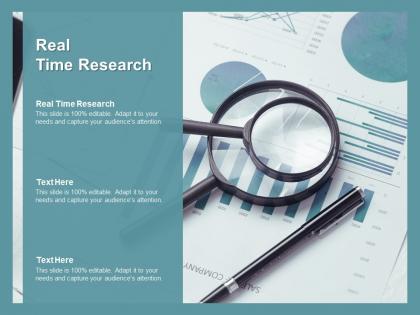 Real time research ppt powerpoint presentation infographics good cpb